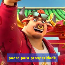 pacto para prosperidade